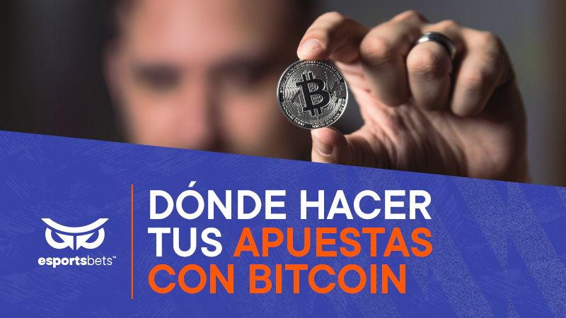 apuestas esports con bitcoin