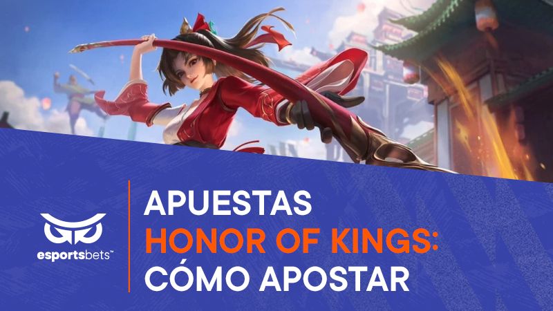 Apuestas Honor of Kings