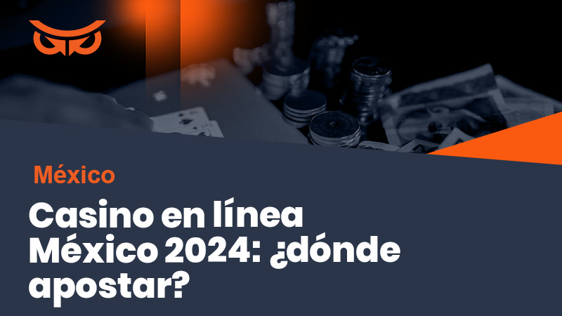 Casino en línea México 2024