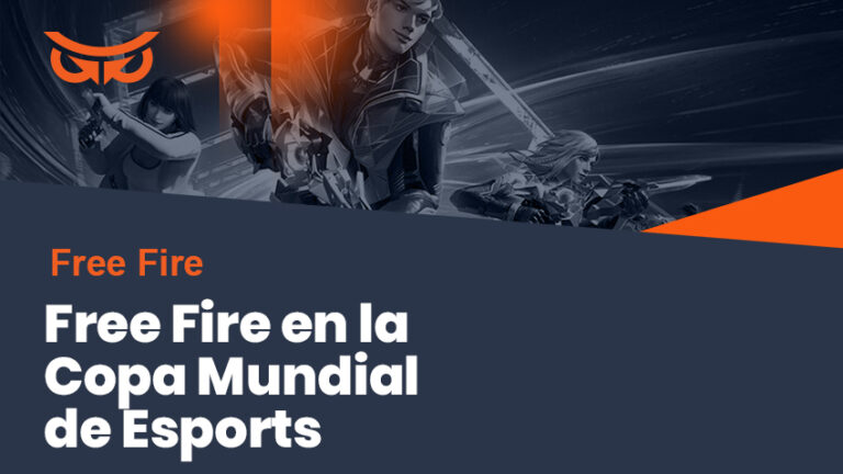 Free Fire en la Copa Mundial de Esports