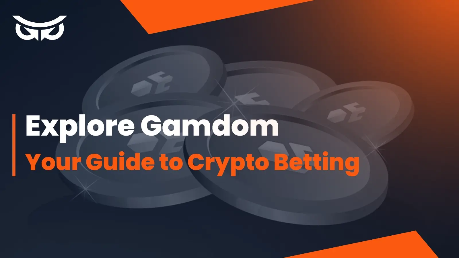 Ultimate Gamdom Crypto Betting Guide: Esports, Sports & Casino