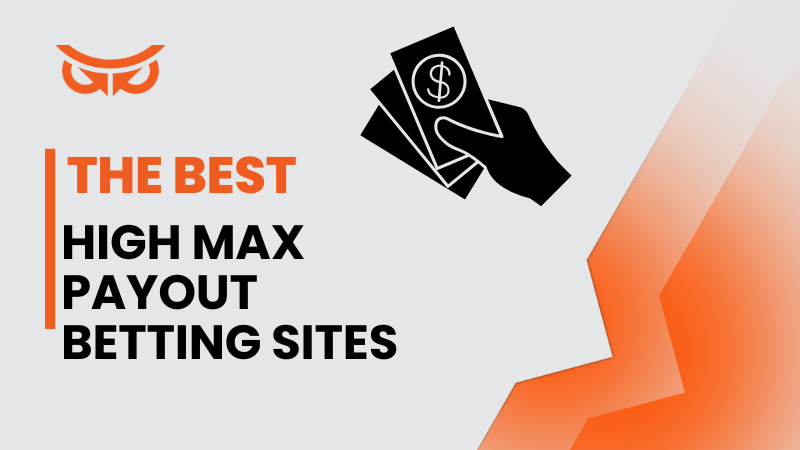 max payout betting sites