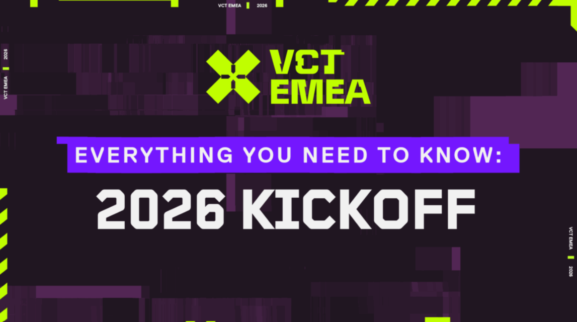 VCT EMEA Kickoff 2026 Announced with a Breakdown of Format, Schedule and Teams